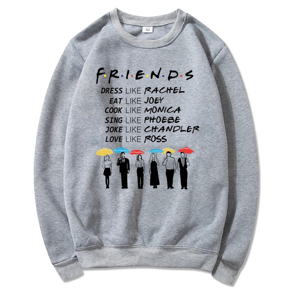 Friends Be Like Sweatshirt Friends Tv Show Hoodie Best Friends Pivot Sweater Chandler Bing Joey Friends Crewneck Sweatshirts