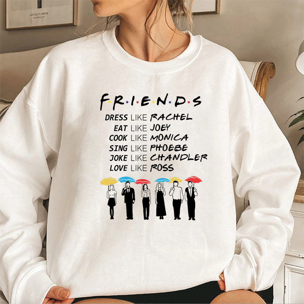 Friends Be Like Sweatshirt Friends Tv Show Hoodie Best Friends Pivot Sweater Chandler Bing Joey Friends Crewneck Sweatshirts