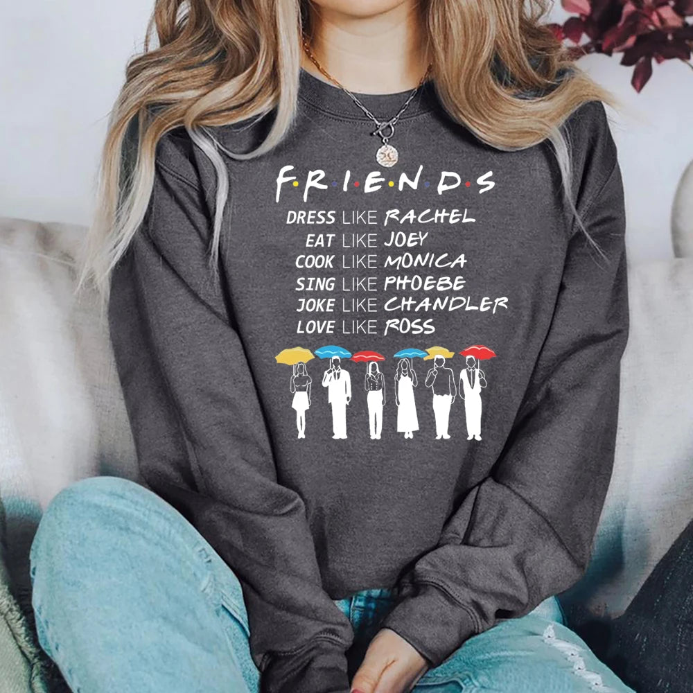 Friends Be Like Sweatshirt Friends Tv Show Hoodie Best Friends Pivot Sweater Chandler Bing Joey Friends Crewneck Sweatshirts