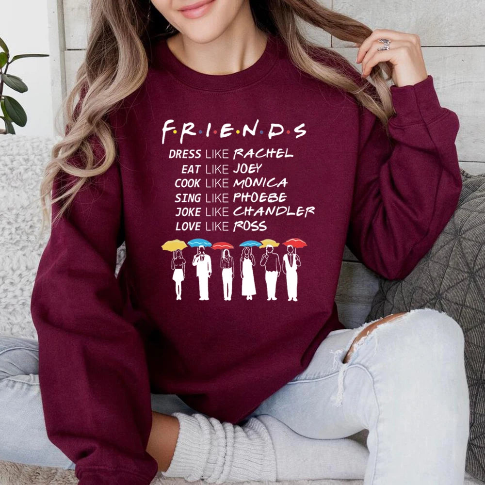 Friends Be Like Sweatshirt Friends Tv Show Hoodie Best Friends Pivot Sweater Chandler Bing Joey Friends Crewneck Sweatshirts